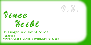 vince weibl business card
